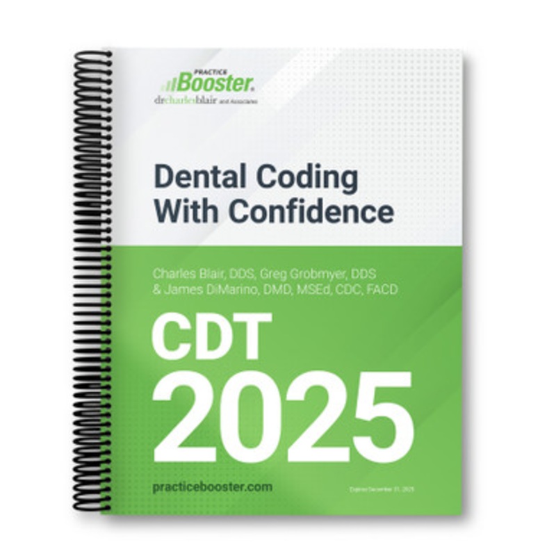 Dental Coding With Confidence 2025 Edition
